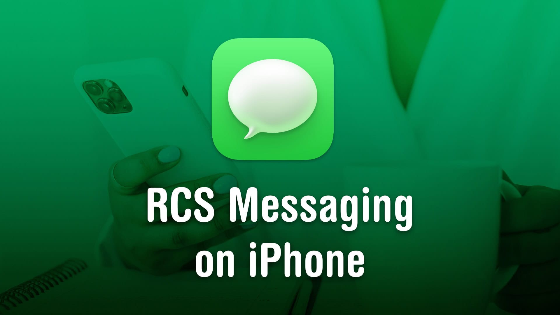 RCS Messaging on iPhone