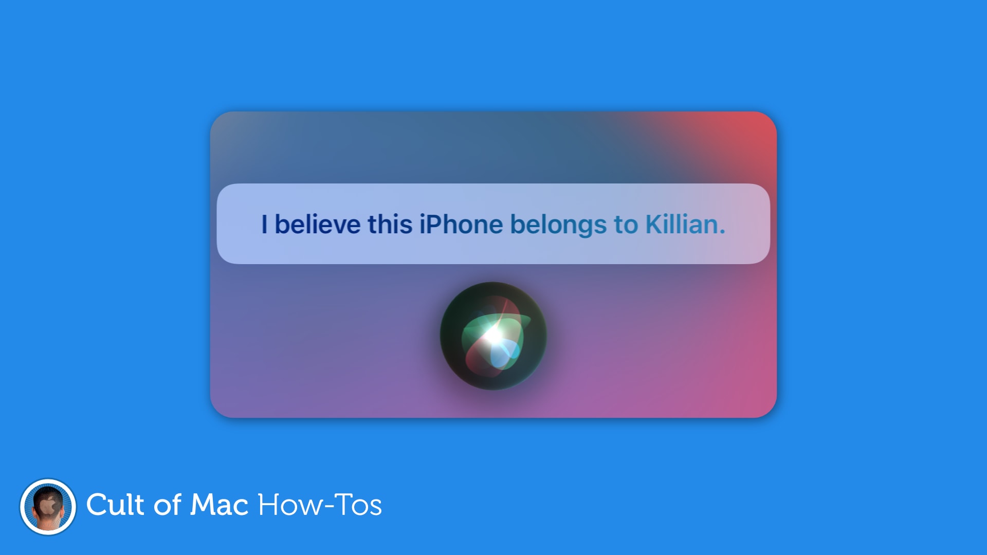 Ask Siri who a lost iPhone belongs to