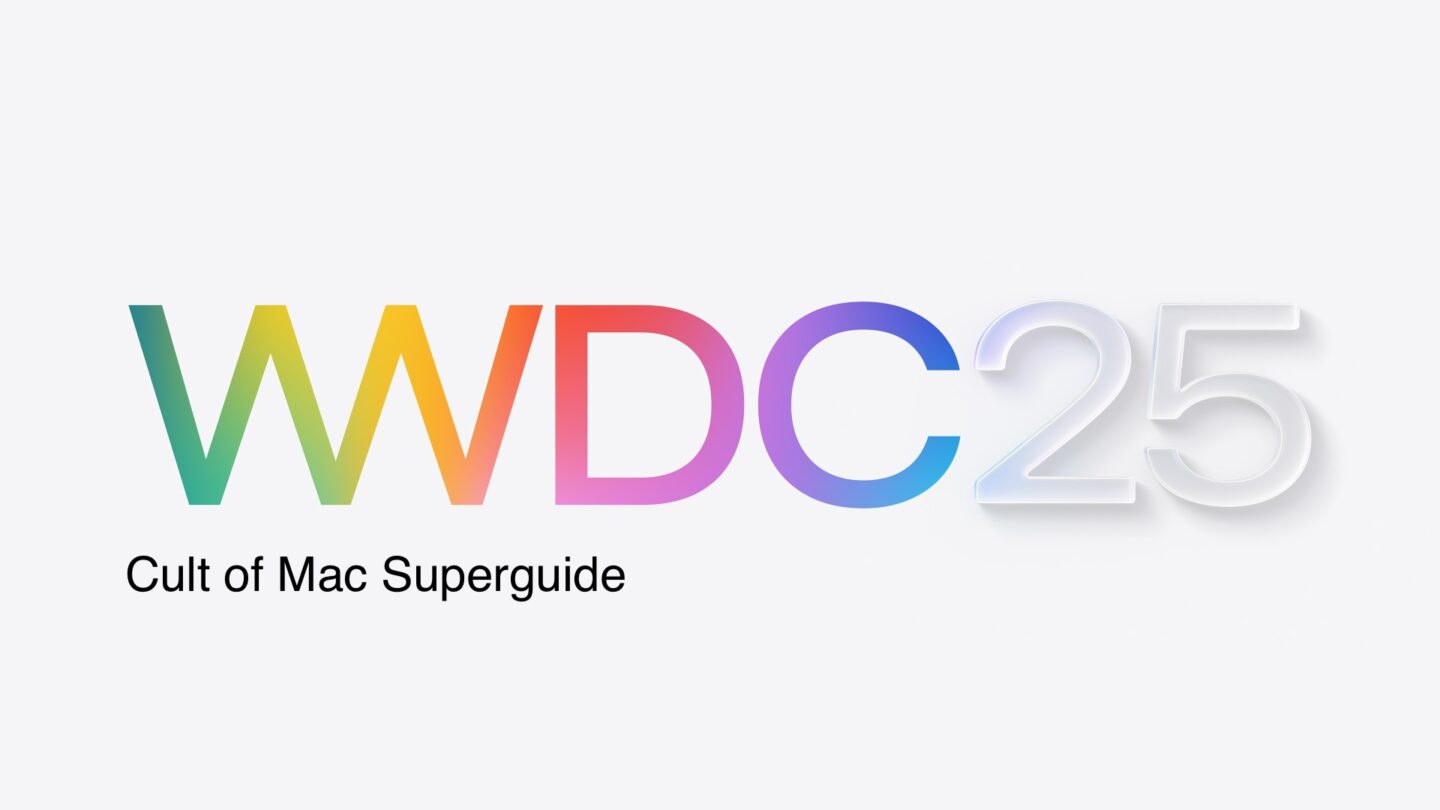 WWDC25: Cult of Mac Superguide